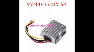 Mạch tăng áp, hạ áp 9-40VDC ra điện áp 24v-6A công suất 145w