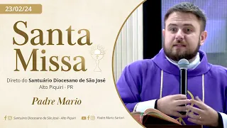 Santa Missa | 1ª Semana da Quaresma | Sexta-feira 23/02/24