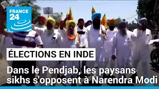 Dans le Pendjab, les paysans sikhs s'opposent à Narendra Modi • FRANCE 24