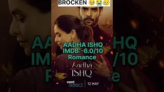 BEST Indian Heart broken 💔 Web Series List must watch My fev Also 😥💔😭