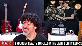 Music Producer Reacts to Follow The Light (Dirty Loops)