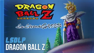 [LSDLP] Dragon Ball Z - 21/01/21 - Partie [1/2]