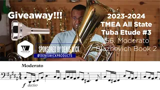 [GIVEAWAY] 2023-24 TMEA Tuba Etude #3 56. Moderato Blazhevich Book 2 [SPONSORED BY Denis Wick]