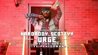 Hardbody Scottyy "Urge" (Off The Porch Live Performance)