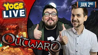 A FANTASY ADVENTURE! - Lewis & Ravs! - Outward! - 02/01/20