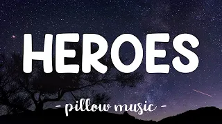 Heroes / We Could Be - Alesso (Feat. Tove Lo) (Lyrics) 🎵