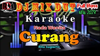 Dj Remix Dut Orgen Tunggal || Curang - Rita Sugiarto || Karaoke Nada Wanita By RDM Official