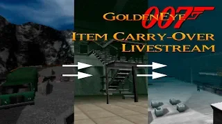 GoldenEye 007 N64 - Item Carry-Over Livestream (UltraHDMI)