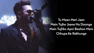 Lyrics: Tu Maan Meri Jaan Main Tujhe Jaane Na Dunga | King | Natasha Bhardwaj | 7clouds