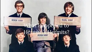 What Happened to Herman’s Hermits?