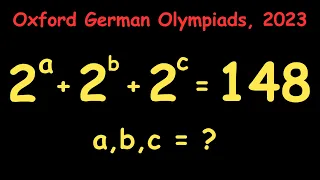 Oxford German Olympiads Mathematics 2023 | A beautiful Olympiads Mathematics