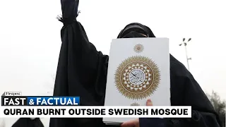 Fast & Factual LIVE: Quran Burnt Outside a Mosque in Sweden’s Stockholm on Eid al-Adha