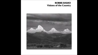 Robbie Basho - Visions of the Country (Full Album)