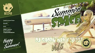 Dj Sadru - Summer In Space Vol.5. MIX. (2022.)
