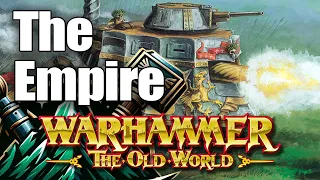 The Empire in the Old World