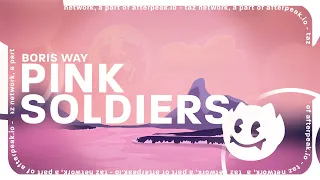 Boris Way - Pink Soldiers