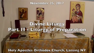 What Happens at the Divine Liturgy? Liturgy of Preparation or Proskomedia (Part 2)