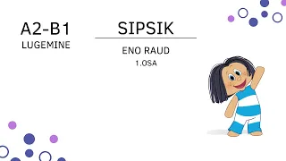 Sipsik - Eno Raud