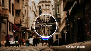 Hüseyin Berlin - Love Groove