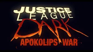 Темная Лига Справедливости: Апокалипсис | Justice League Dark Apokolips War (2020) | Русский Трейлер