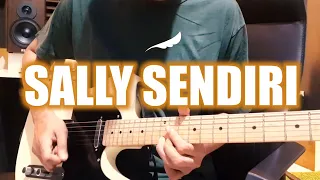 Sally Sendiri - NOAH (Full Guitar Cover) Instrumental + Lirik | Second Chance Ver. HQ Audio
