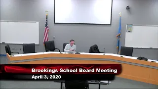 Brookings School Board Meeting - 4/3/2020