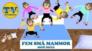 Fem små mammor - med mera | Svenska barnsånger