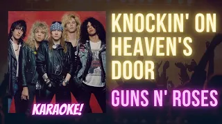 Knockin' On Heaven's Door - Guns N' Roses ( Karaoke Songs With Lyrics ) Sing Along