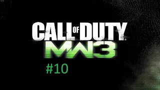 [Прохождение] Call of Duty: Modern Warfare 3 - #10 Железная леди (без комментариев)