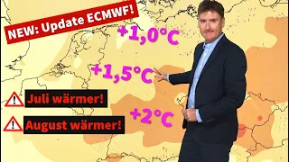 UPDATE: überraschende Sommerprognose des ECMWF-Modells! Doch mehr Hitze und Trockenheit?