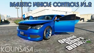 GTA 5 Realistic Vehicle Controls v1.2 - Реалистичное управление автомобилем