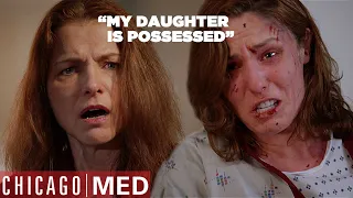 Possessed Daughter: Dr. Charles' Paranormal Case | Chicago Med