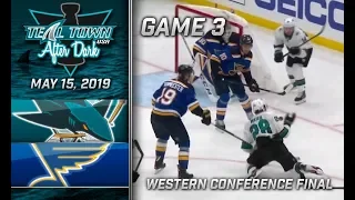 San Jose Sharks @ St Louis Blues GAME 3 - Teal Town After Dark (Postgame) - 5/15/2019