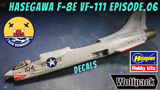 1/48 HASEGAWA F-8E VF-111 Sundowners Episode.06/데칼 작업