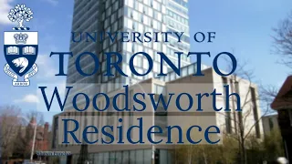 CareerZ on staying at Woodsworth College Residence, University of Toronto, St George Campus, Toronto