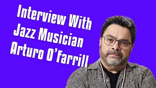 Andy Zee in Conversation with Jazz Musician Arturo O’Farrill
