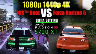 RX 5700 XT | Forza Horizon 5 vs Need For Speed Heat - 1080p,1440p,4K - Ultra Settings
