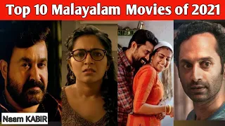 Top 10 Malayalam Movies of 2021 | Best Malayalam Movies 2021 | Part 1 | Ranked | Naam KABIR