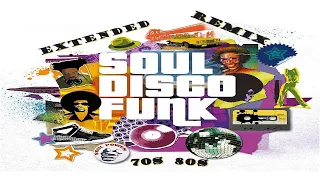 Funk Disco Soul 70-80s | Set of Extended Dance Remix