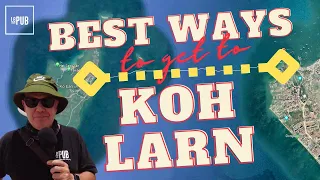 The Best Ways To Get To Koh Larn | MR EGG in Pattaya Thailand