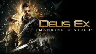 Deus Ex: Mankind Divided (2016) №3 - Лонгплей 2022 без комментариев (Longplay Walkthrough)