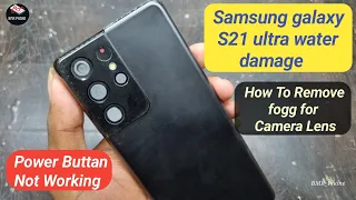 Samsung galaxy S21 ultra water damage / galaxy s21 ultra teardown! water damage repair