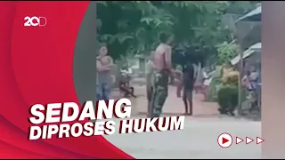 Bertelanjang Dada, Oknum TNI di Maluku Pukul-Ajak Duel Warga!