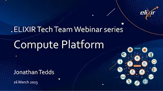 ELIXIR Compute Platform Webinar