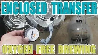 ENCLOSED TRANSFER of BEER - Oxygen free - Closed Transfer - Fermentasaurus Fermzilla -  SAY NO TO O2