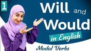 Correct Use of WILL and WOULD - What's the Difference? Basic English Grammar