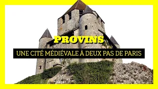 Que faire dans la ville médiévale de Provins ( Seine-et-Marne ) ? 💛