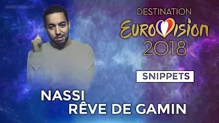 SNIPPETS | Nassi - Rêve de Gamin (Destination Eurovision) | Eurovision
