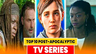 🔥Top 10 Post Apocalyptic TV Series you have to watch🔥