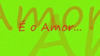 É o Amor   Zezé di Camargo & Luciano Legendado